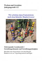 Unterrichtsvorbereitung - Fantasieturm Hundertwasser LehrplanPLUS 