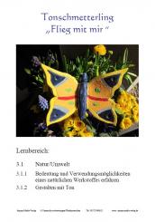 Unterrichtsvorbereitung - Tonschmetterling 