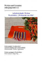 Unterrichtsvorbereitung - Webtasche und Spieletasche 