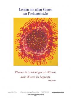 Unterrichtsvorbereitung - Lernen mit allen Sinnen Teil I 